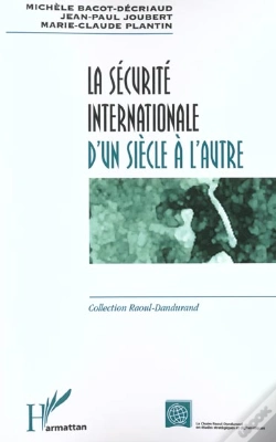 Capa do artigo La Sécurité Internationale D'Un Siècle À L'Autre