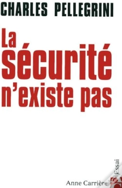 Capa do artigo La Sécurité N'Existe Pas