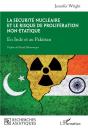 La Sécurité Nucléaire Et Le Risque De Prolifération Non-Étatique : En Inde Et Au Pakistan - Preview