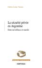 La Sécurité Privée En Argentine - Preview