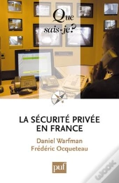 La Sécurité Privée En France