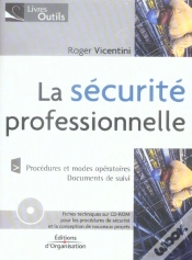 Capa do artigo La Securite Professionnelle ; Procedures Et Modes Operatoires, Documents De Suivi