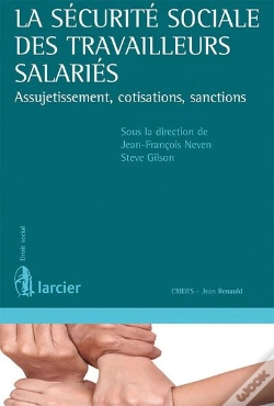Capa do artigo La Sécurité Sociale Des Travailleurs Salariés ; Assujetissement, Cotisations, Sanctions