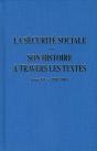 La Sécurite Sociale : Son Histoire À Travers Les Textes - Tome 6 1981-2005 - Preview