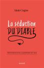 La Séduction Du Diable ; Réflexions Sur La Question Du Mal - Preview