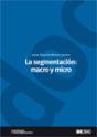 La Segmentación: Macro Y Micro - Preview