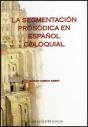 La Segmentación Prosódica En Español Coloquial - Preview