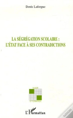 Capa do artigo La Ségrégation Scolaire L'Etat Face À Ses Contradictions