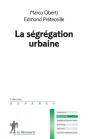La Ségrégation Urbaine - Preview