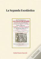 La Segunda Escolastica