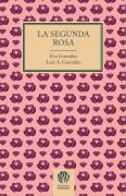 La Segunda Rosa
