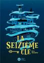 La Seizieme Cle - Preview