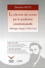 La Sélection Des Recours Par La Juridiction Constitutionnelle (Allemagne, Espagne Et États-Unis) - Preview