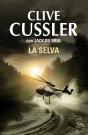 La Selva (Juan Cabrillo 8) - Preview