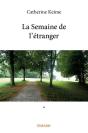 La Semaine De L'Étranger - Preview