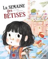 La Semaine Des Bêtises
