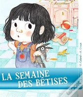 La Semaine Des Bêtises