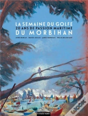 Capa do artigo La Semaine Du Golfe Du Morbihan : 20 Ans De Passion Maritime (Édition 2023)