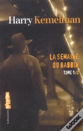 La Semaine Du Rabbin T.1