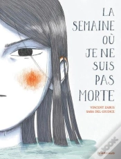 Capa do artigo La Semaine Où Je Ne Suis Pas Morte