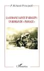 La Semaine Sainte D'Aragon : Un Roman Du " Passage " - Preview