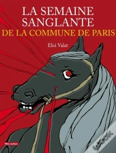La Semaine Sanglante De La Commune De Paris