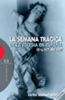Capa do artigo La Semana Trágica De La Iglesia En España (8-14 Octubre De 1931)
