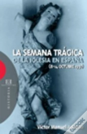 Capa do artigo La Semana Trágica De La Iglesia En España (8-14 Octubre De 1931)