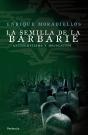 La Semilla De La Barbarie - Preview