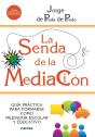 La Senda De La Mediación - Preview