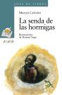 La Senda De Las Hormigas - Preview