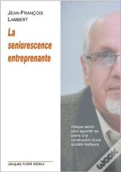 La Seniorescence Entreprenante