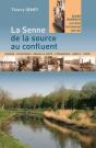 La Senne, De La Source Au Confluent - Preview