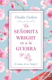 Capa do artigo La Señorita Wright Va A La Guerra (El Destino De Los Wright 2)