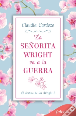 Capa do artigo La Señorita Wright Va A La Guerra (El Destino De Los Wright 2)