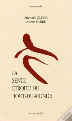 Capa do artigo La Sente Étroite Du Bout Du Monde