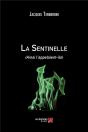 La Sentinelle - (Ainsi L Appelaient-Ils) - Preview