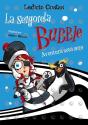 La Senyoreta Bubble: Aventura Sota Zero - Preview