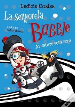 Capa do artigo La Senyoreta Bubble: Aventura Sota Zero