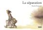 La Séparation - Preview