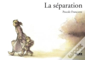 La Séparation