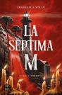 La Séptima M - Preview