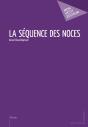 La Séquence Des Noces - Preview