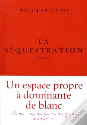 Capa do artigo La Sequestration - Roman - Collection Le Courage Dirigee Par Charles Dantzig