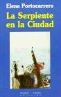 La Serpiente En La Ciudad - Preview