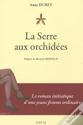 La Serre Aux Orchidées
