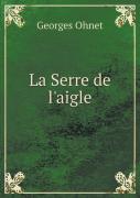 La Serre De L'Aigle