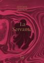La Servante - Preview