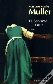 La Servante Noire