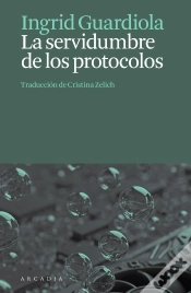 Capa do artigo La Servidumbre De Los Protocolos